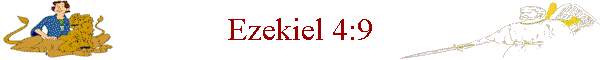 Ezekiel 4:9